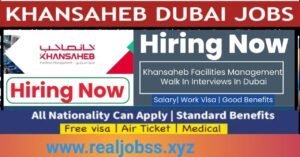 Your Dream Job Awaits at Khansaheb Facilities Management Dubai in 2025