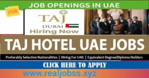 TAJ Hotels Dubai Careers & Job Vacancies in Dubai, UAE