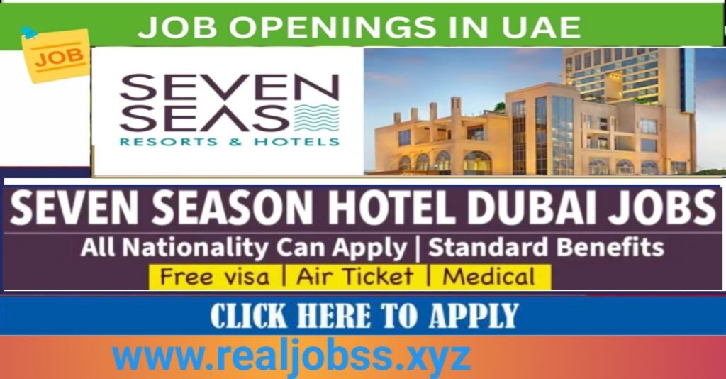 Seven Seas Hotel Dubai Careers 2025 1 Seven Seas Hotel Dubai Careers 2025