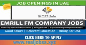 Emrill Open Day Recruitment in Dubai