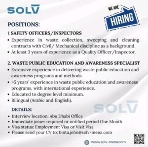 Dubai 2025: Build Your Career with Solv Group Today 1 DETAILS: • Interview location: Abu Dhabi Office • Immediate joiner required or notified period One Month • Visa status: Employment Visa or Visit Visa • Please send your CV to: binta.john@solv-mena.com