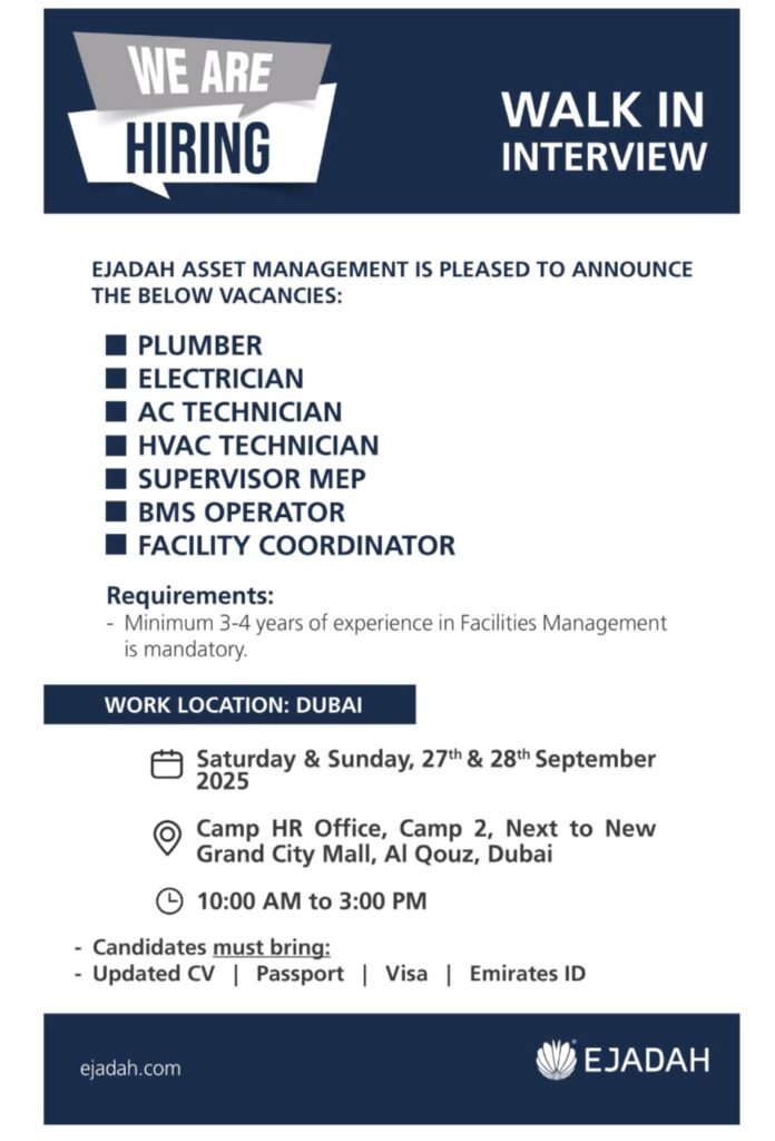 Ejadah Walk-in Interview in Dubai – September 2025 Hiring Alert