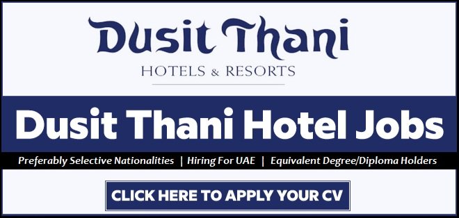 Dusit Thani Dubai Hotel Jobs 2025: Dates, Venues, and Key Details 1 Dusit Thani Dubai Hotel Jobs 2025: Dates, Venues, and Key Details