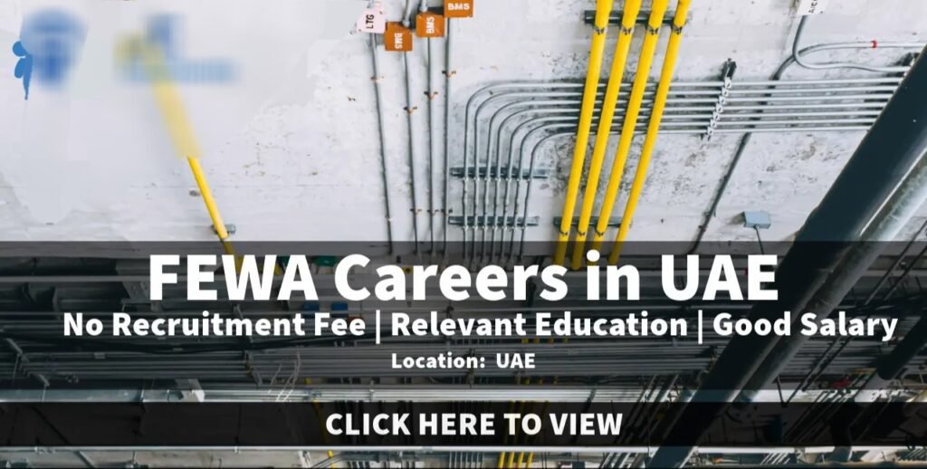 FEWA Careers in UAE 2025: Dates, Venues, and Key Details 1 FEWA Careers in UAE 2025: Dates, Venues, and Key Details