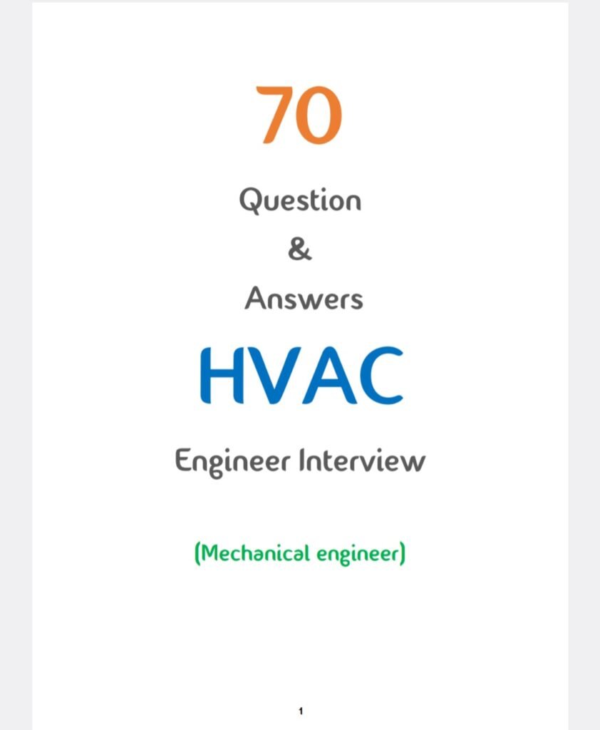 70 Question & Answers for HVAC Technician and Engineer Interview - PDF
