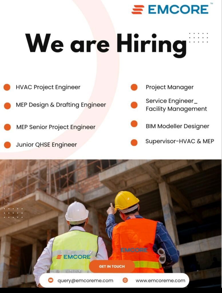 emcore careers, MEP jobs Dubai, HVAC engineer jobs UAE, facility management jobs Dubai, BIM modeller career, electromechanical company jobs, engineering vacancies UAE, apply for jobs in Dubai, EMCORE hiring alert, senior project engineer MEP.