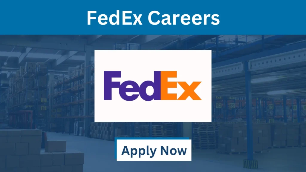 FedEx Dubai Careers 2025 Apply Now!