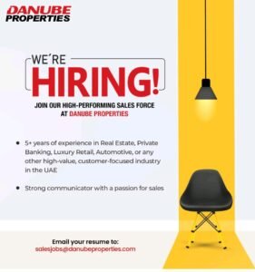 We're Hiring! Join Danube Properties' High-Performing Sales Force
