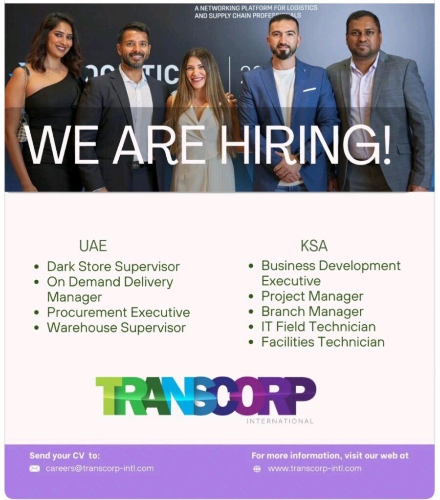 Transcorp International is Hiring in UAE and KSA – Multiple Job Openings Available 2025 1 Transcorp International is Hiring in UAE and KSA – Multiple Job Openings Available 2025