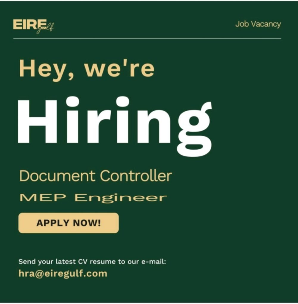 Unlock Your Construction Career in Dubai: Eire Gulf Hiring MEP Engineers & Document Controllers 2025 1 Unlock Your Construction Career in Dubai: Eire Gulf Hiring MEP Engineers & Document Controllers 2025