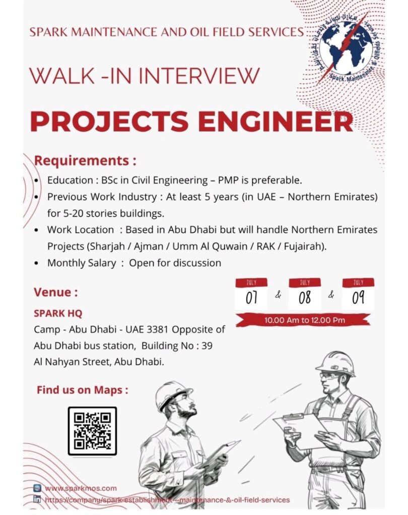SPARK Maintenance and Oil Field Services: Walk-In Interview for Projects Engineer in Abu Dhabi 2025 1 SPARK Maintenance and Oil Field Services: Walk-In Interview for Projects Engineer in Abu Dhabi 2025