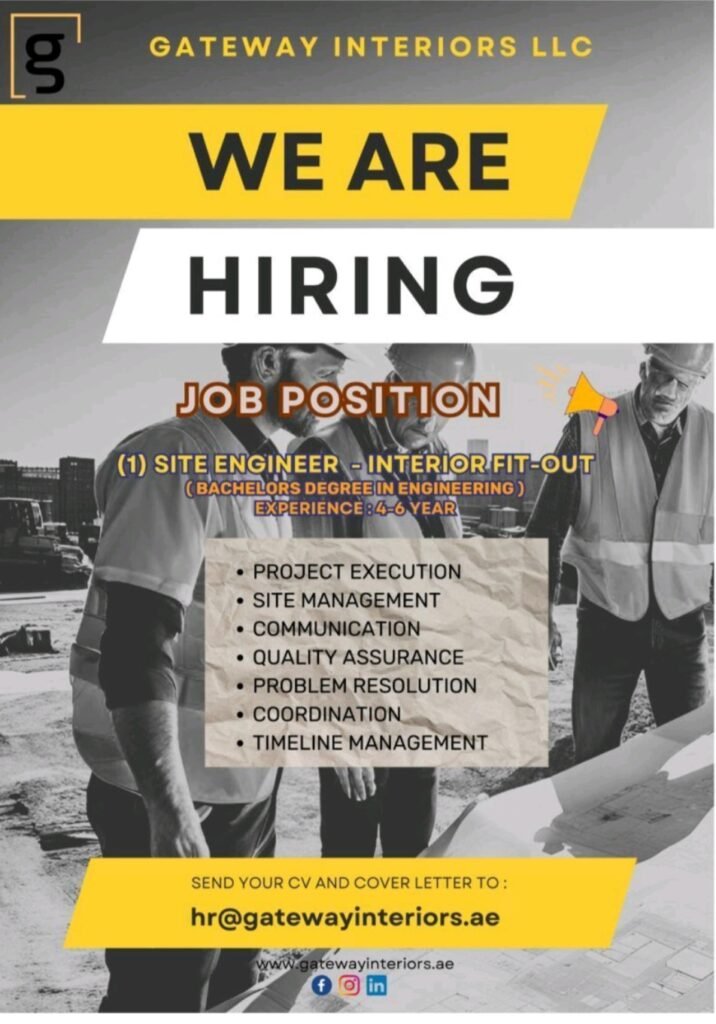 Hiring Alert: Site Engineer (Interior Fit-Out) Job in UAE – Gateway Interiors LLC 1 Gateway Interiors LLC