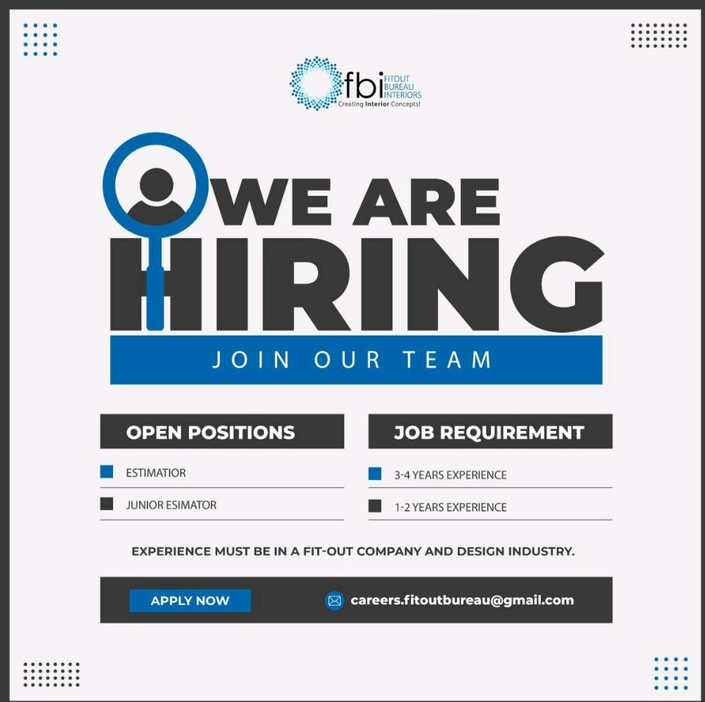 Unlock Your Career: Estimator & Junior Estimator Roles at Fitout Bureau Interiors (Dubai) 2025 1 Fitout Bureau Interiors (Dubai)