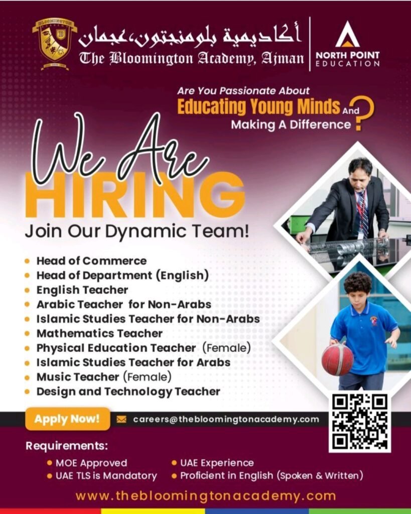 Unlock Your Passion for Teaching: Exciting Opportunities at The Bloomington Academy, Ajman! 1 Exciting Opportunities at The Bloomington Academy, Aiman