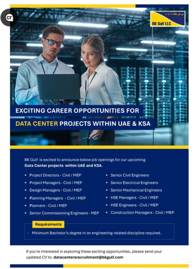 Exciting Data Center Career Opportunities with BK Gulf in UAE & KSA 2025 1 Exciting Data Center Career Opportunities with BK Gulf in UAE & KSA 2025