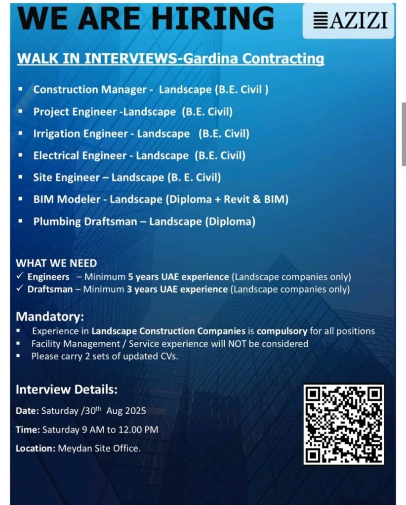 Walk-In Interviews at Gardinia Contracting: Land Your Dream Landscape Job in Dubai (August 30, 2025) 1 Walk-In Interviews at Gardinia Contracting