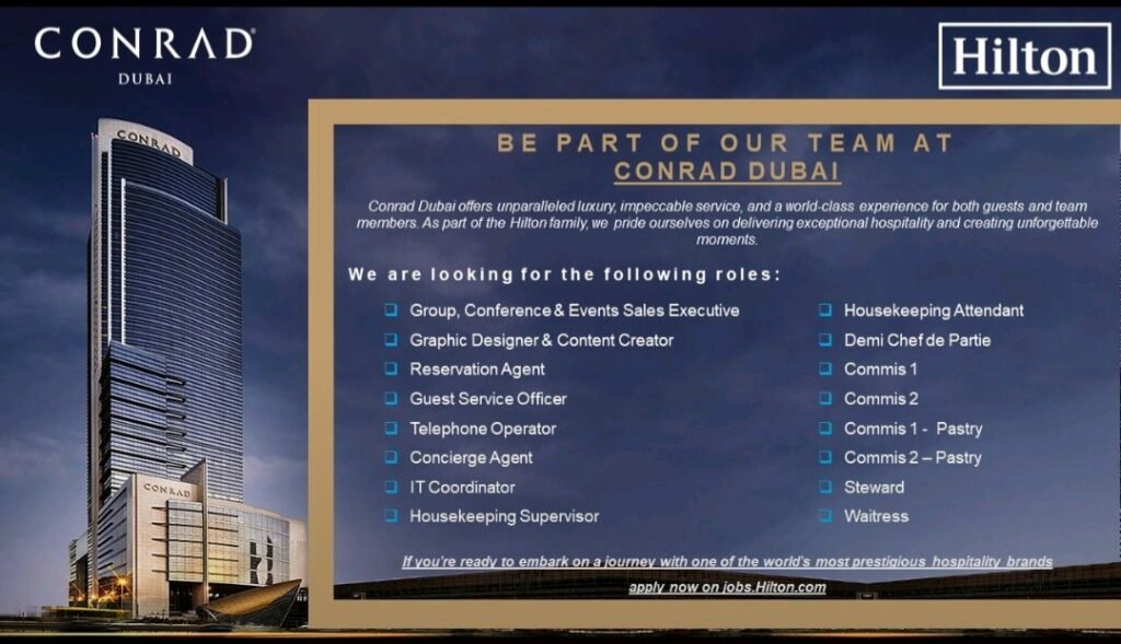 Join the Team at Conrad Dubai 2025