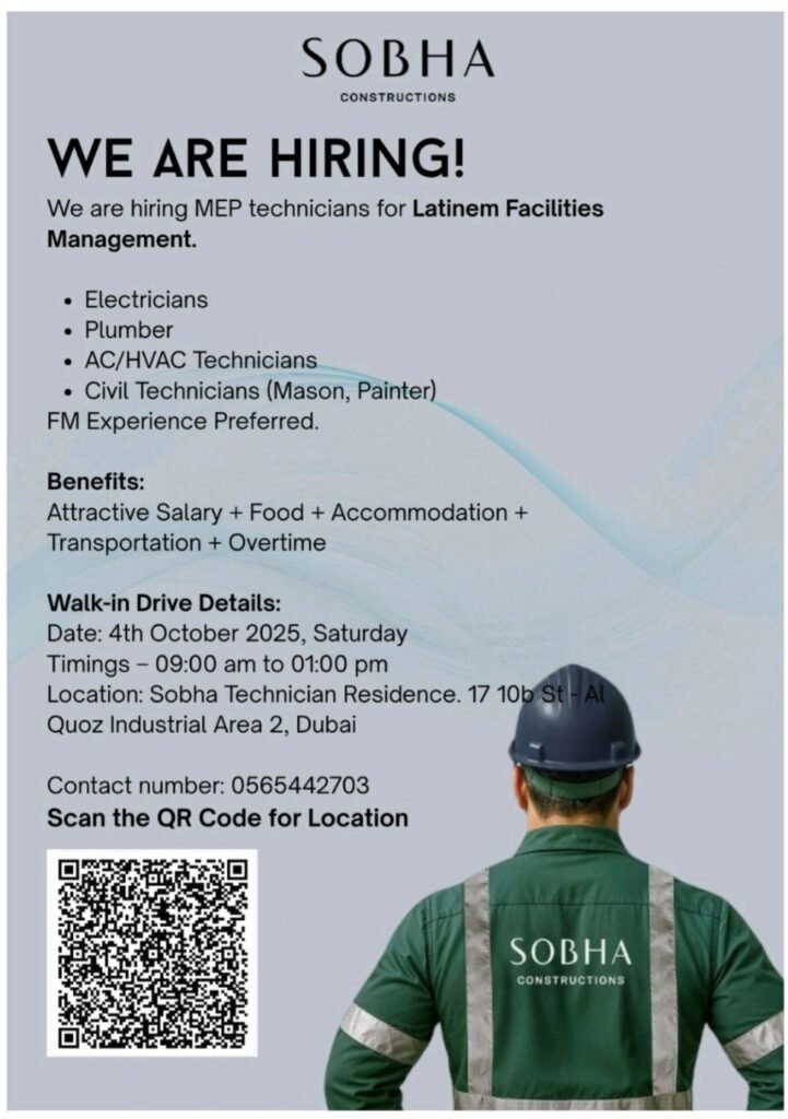 MEP technician jobs Dubai, walk in interview Dubai, facility management careers, Sobha constructions career, HVAC technician vacancy, electrician job in Dubai, plumber job UAE, civil technician, Al Quoz jobs, Latinem Facilities Management hiring, technician jobs with accommodation, immediate hiring in Dubai
