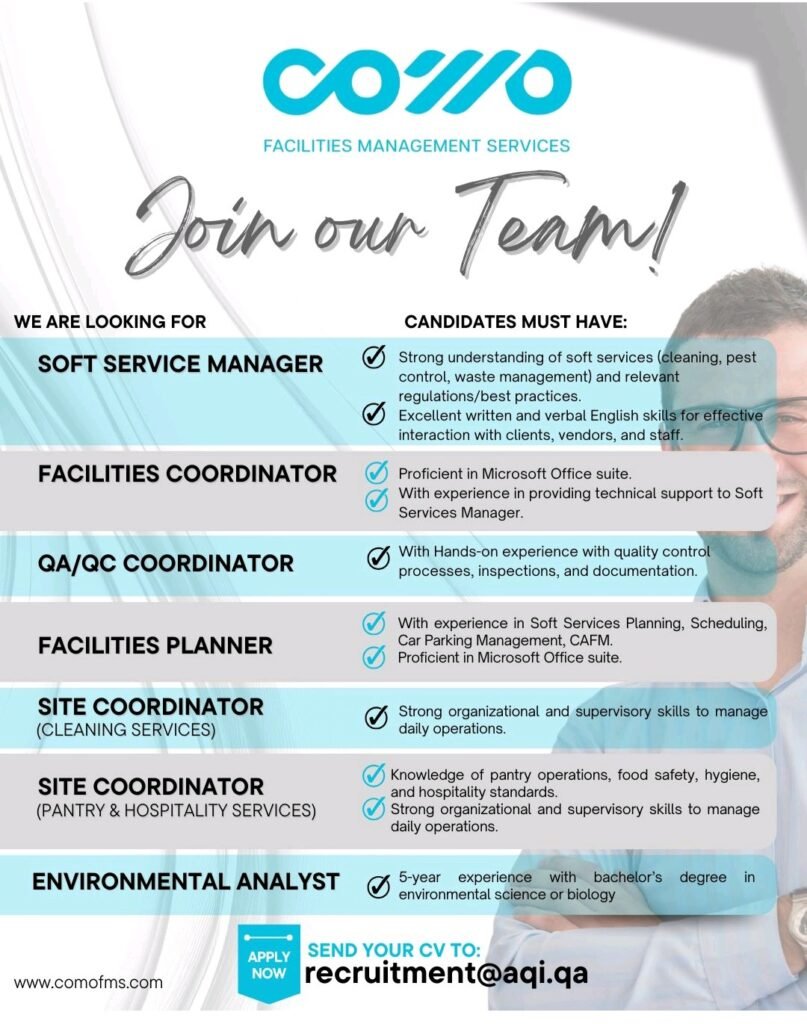 Como is Hiring: Multiple Facilities and Environmental Roles Available in Qatar 1 https://comofms.com/