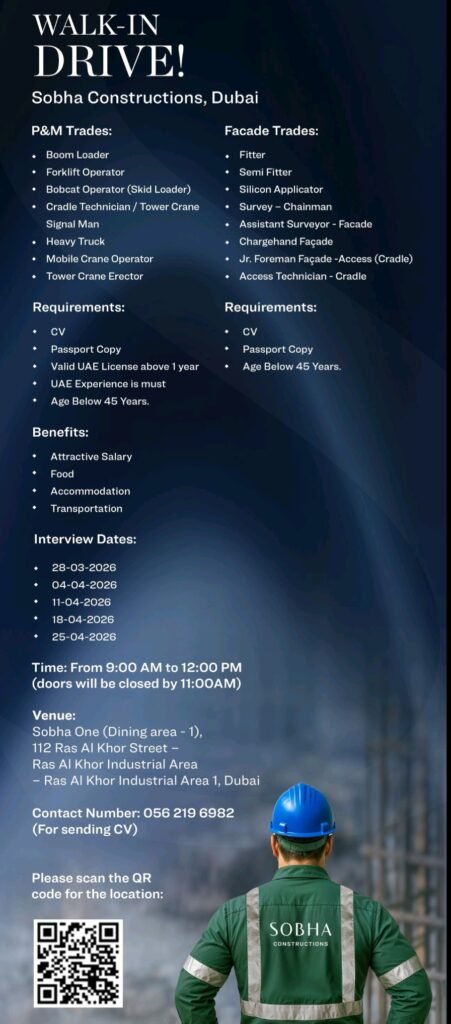 Sobha Constructions Walk-in Interview 2026: Jobs in Dubai for Operators & Facade Trades