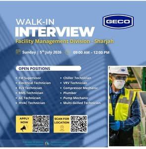 GECO M&E LTD has announced a Walk-In Interview for its Facility Management Division in Sharjah. This recruitment drive offers excellent career opportunities for experienced professionals in HVAC, Electrical, Plumbing, Mechanical, and Facility Management roles. If you're looking for a rewarding career in the UAE, don't miss this walk-in interview. 1 GECO M&E LTD has announced a Walk-In Interview for its Facility Management Division in Sharjah. This recruitment drive offers excellent career opportunities for experienced professionals in HVAC, Electrical, Plumbing, Mechanical, and Facility Management roles. If you're looking for a rewarding career in the UAE, don't miss this walk-in interview.