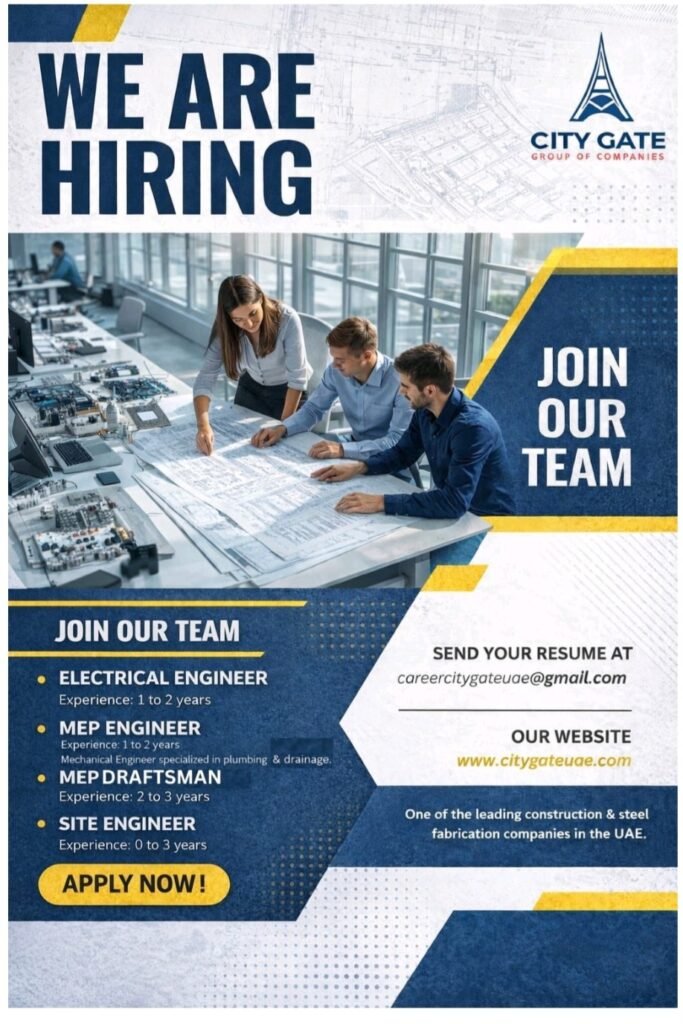 City Gate Group of Companies UAE Hiring 2026 – Multiple Engineering Jobs Open 1 City Gate Group of Companies