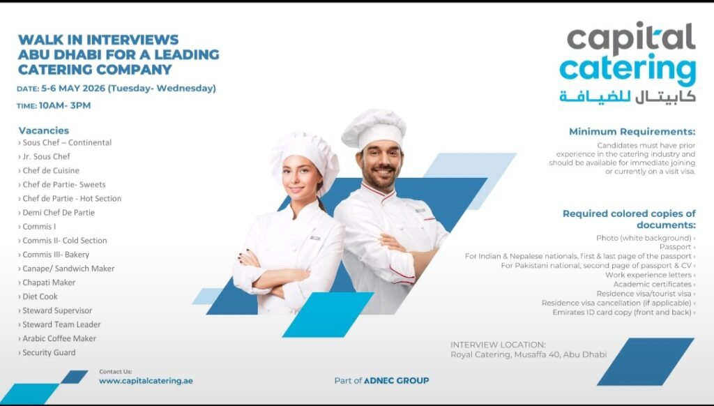 Royal Catering Abu Dhabi Walk-in Interview 2026: Multiple Chef & Kitchen Staff Vacancies