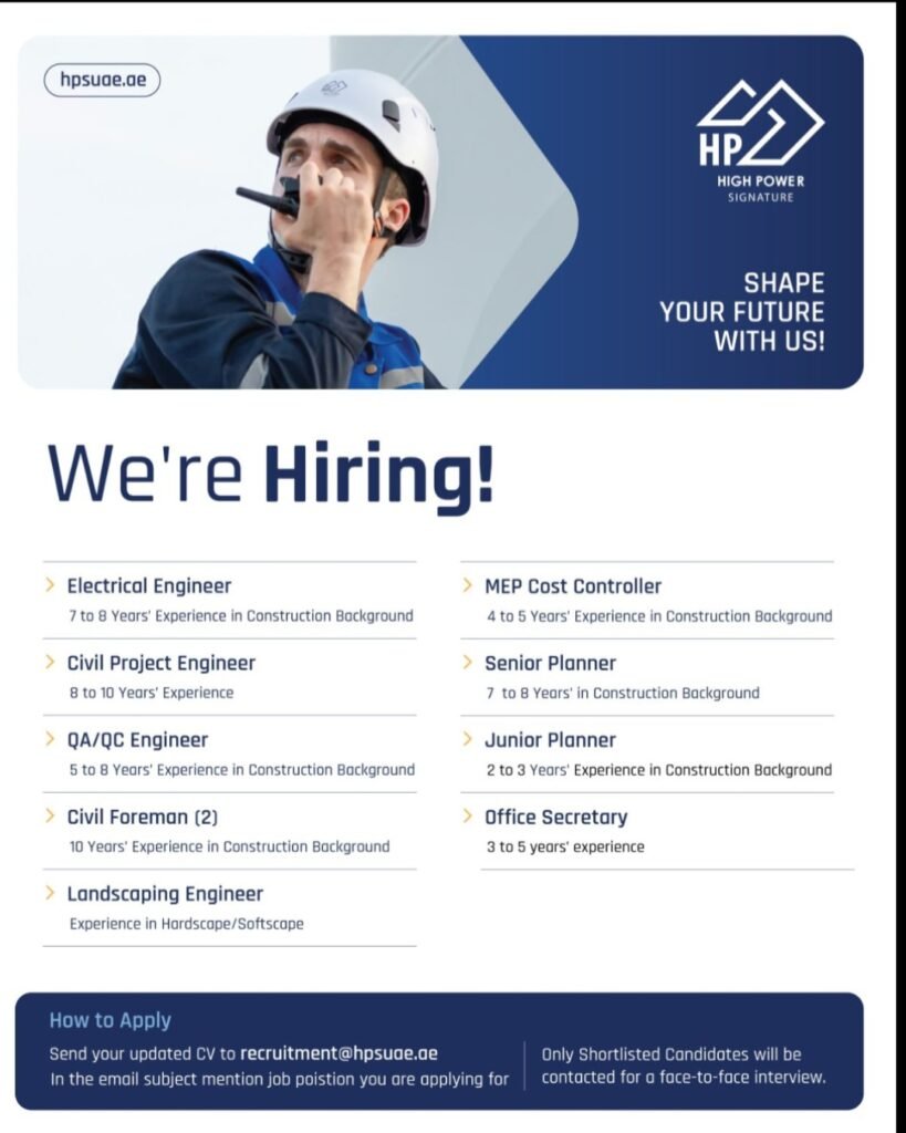 High Power Signature LLC Jobs in Dubai 2026 – Latest Construction Career Opportunities 1 High Power Signature LLC Jobs in Dubai 2026 – Latest Construction Career Opportunities