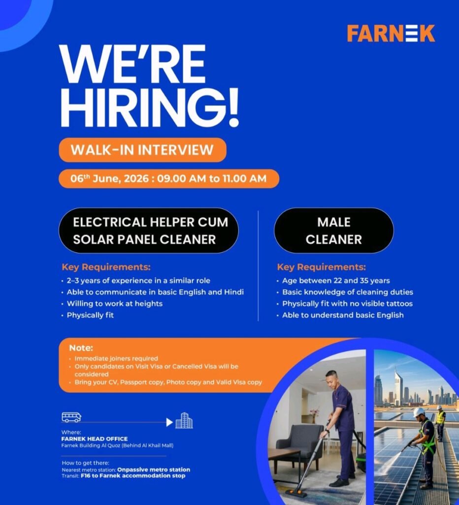 Farnek Walk-In Interview 2026 in Dubai – Hiring Electrical Helper Cum Solar Panel Cleaner & Male Cleaner 1 Farnek Walk-In Interview 2026 in Dubai – Hiring Electrical Helper Cum Solar Panel Cleaner & Male Cleaner