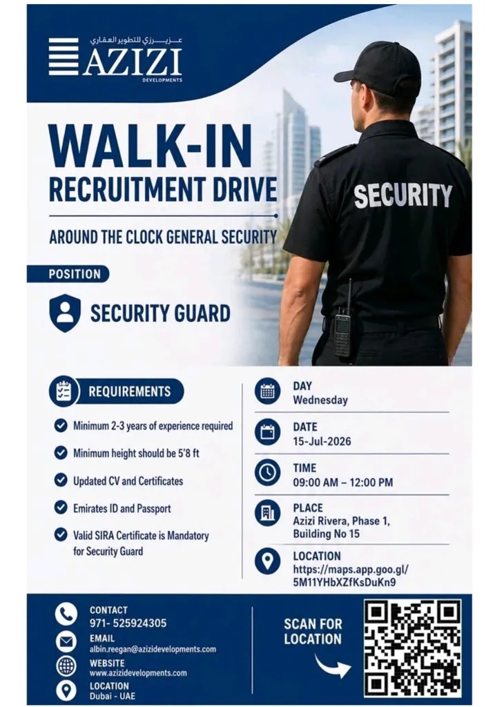 Azizi Developments Security Guard Walk-In Interview in Dubai 2026
