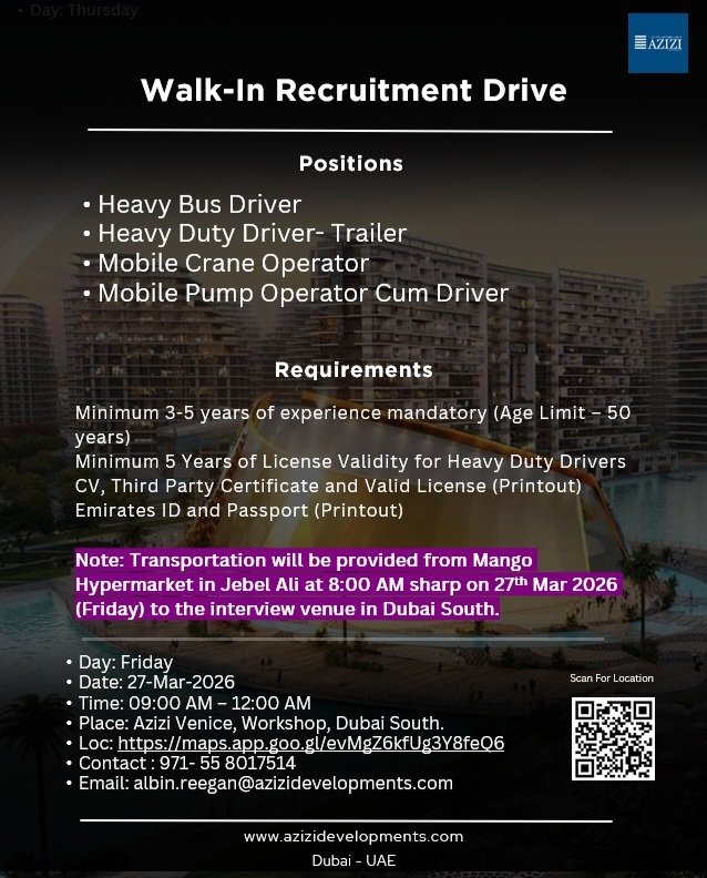 Azizi Developments Walk-In Interview in Dubai : Heavy Driver & Operator Jobs – March 2026