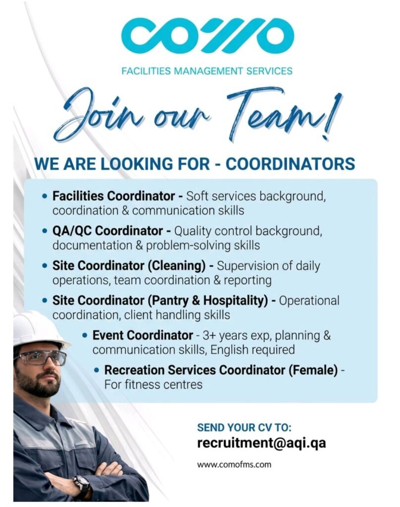 Now Hiring: Multiple Coordinator & Frontline Jobs in Qatar (COMO Facilities Management) 1 COMO Facilities Management