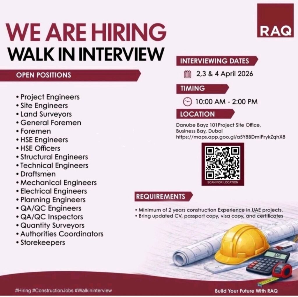 RAQ Walk-In Interview 2026 in Dubai – Multiple Construction Job Openings 1 RAQ