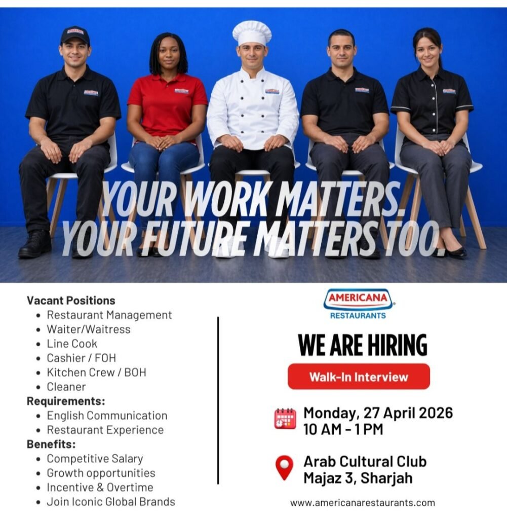 Americana Restaurants Walk-in Interview 2026 in Sharjah: Multiple Restaurant Roles Available 1 Americana Restaurants Walk-in Interview 2026 in Sharjah: Multiple Restaurant Roles Available
