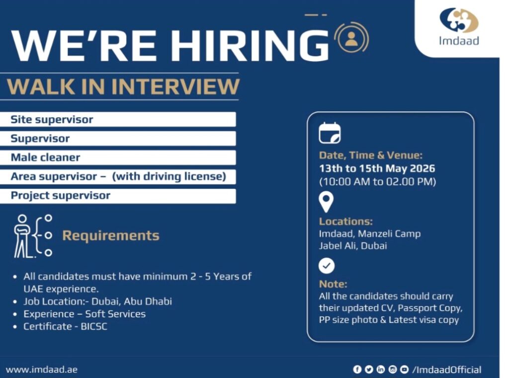 Imdaad Group Walk-In Interview 2026 in Dubai & Abu Dhabi – Apply for Supervisor and Cleaning Jobs 1 Imdaad Group Walk-In Interview 2026 in Dubai & Abu Dhabi – Apply for Supervisor and Cleaning Jobs
