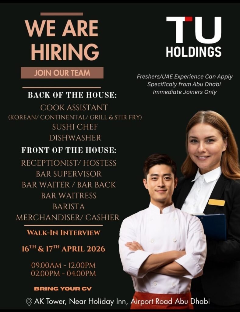 TU Holdings UAE Career Openings: Walk-in Interview for Freshers & Experienced Candidates