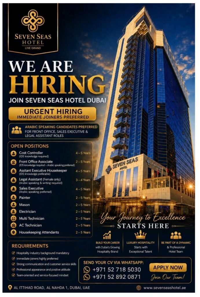 Seven Seas Hotel Dubai Careers 2026 – Urgent Hiring for Hospitality and Technical Staff 1 Seven Seas Hotel Dubai Careers 2026 – Urgent Hiring for Hospitality and Technical Staff