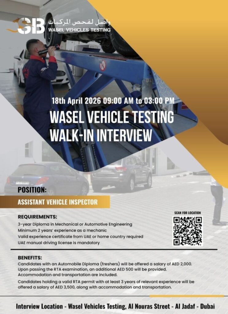 Walk-In Interview for Assistant Vehicle Inspector at Wasel Vehicle Testing – Dubai (April 18, 2026) 1 Wasel Vehicle Testing
