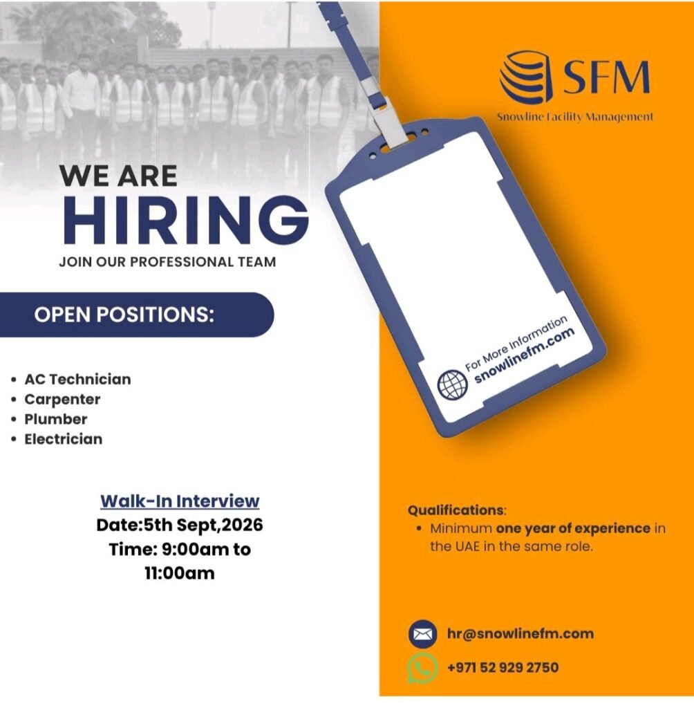 Snowline Facility Management Walk-In Interview 2026 | Latest UAE Jobs 1 Snowline Facility Management Walk-In Interview 2026 | Latest UAE Jobs