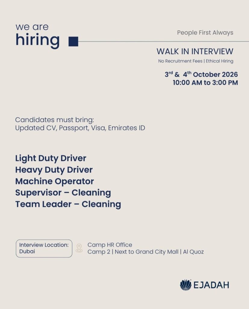 Ejadah Jobs in Dubai: Walk-In Interview for Multiple Vacancies