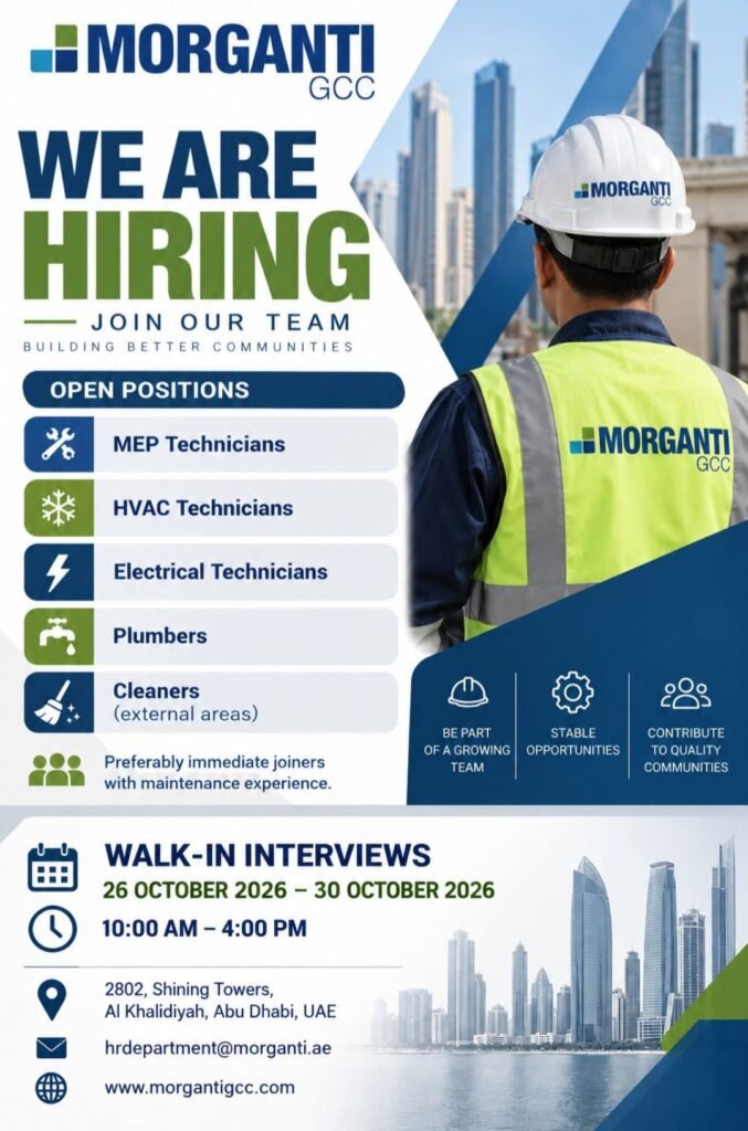 Morganti GCC Jobs in Abu Dhabi 2026 – Walk-In Interviews for Technicians, Plumbers and Cleaners 1 Morganti GCC Jobs in Abu Dhabi 2026 – Walk-In Interviews for Technicians, Plumbers and Cleaners