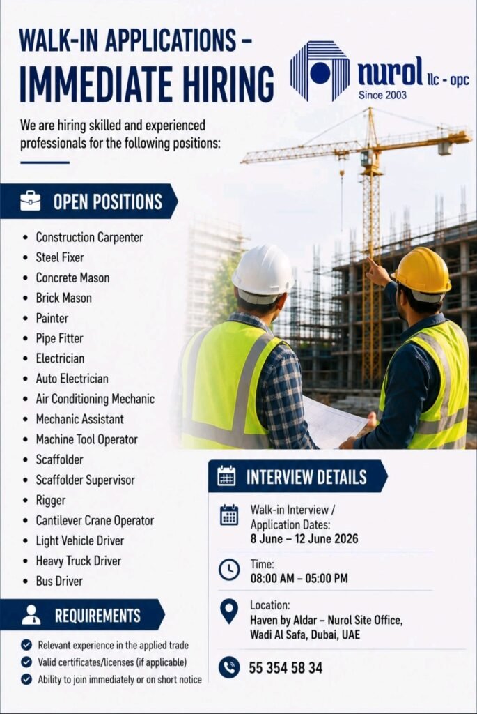 Nurol LLC Walk-In Interview 2026 – Immediate Hiring for Construction & Technical Jobs in Dubai 1 Nurol LLC