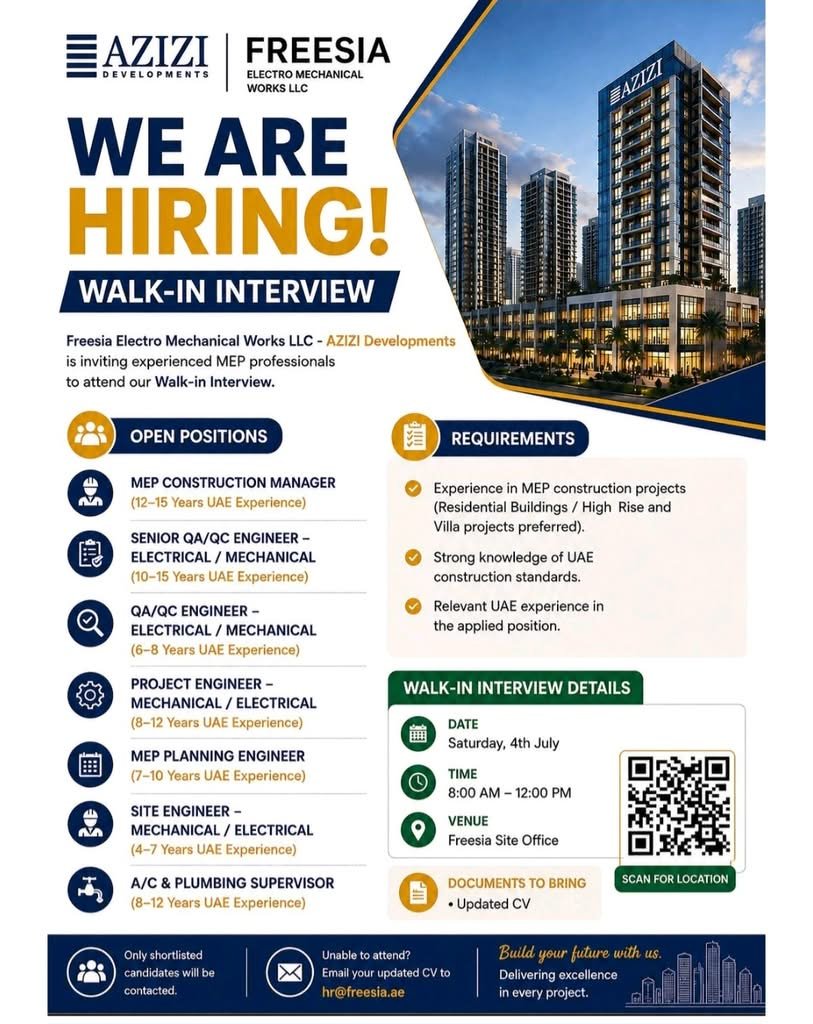 AZIZI Developments Freesia Electro Mechanical Works LLC Walk-In Interview 2026 | MEP Jobs in UAE 1 AZIZI Developments Freesia Electro Mechanical Works LLC Walk-In Interview 2026 | MEP Jobs in UAE