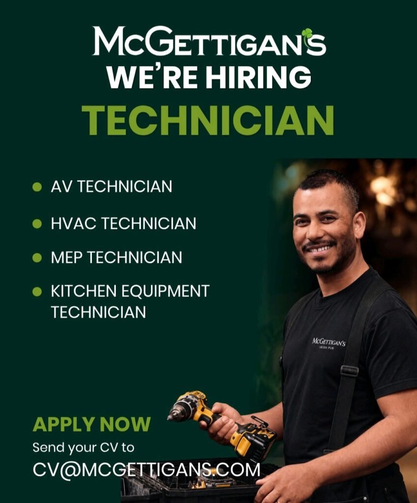 McGettigan’s Jobs in UAE 2026 – Technician Vacancies 1 McGettigan’s Jobs in UAE 2026 – Technician Vacancies