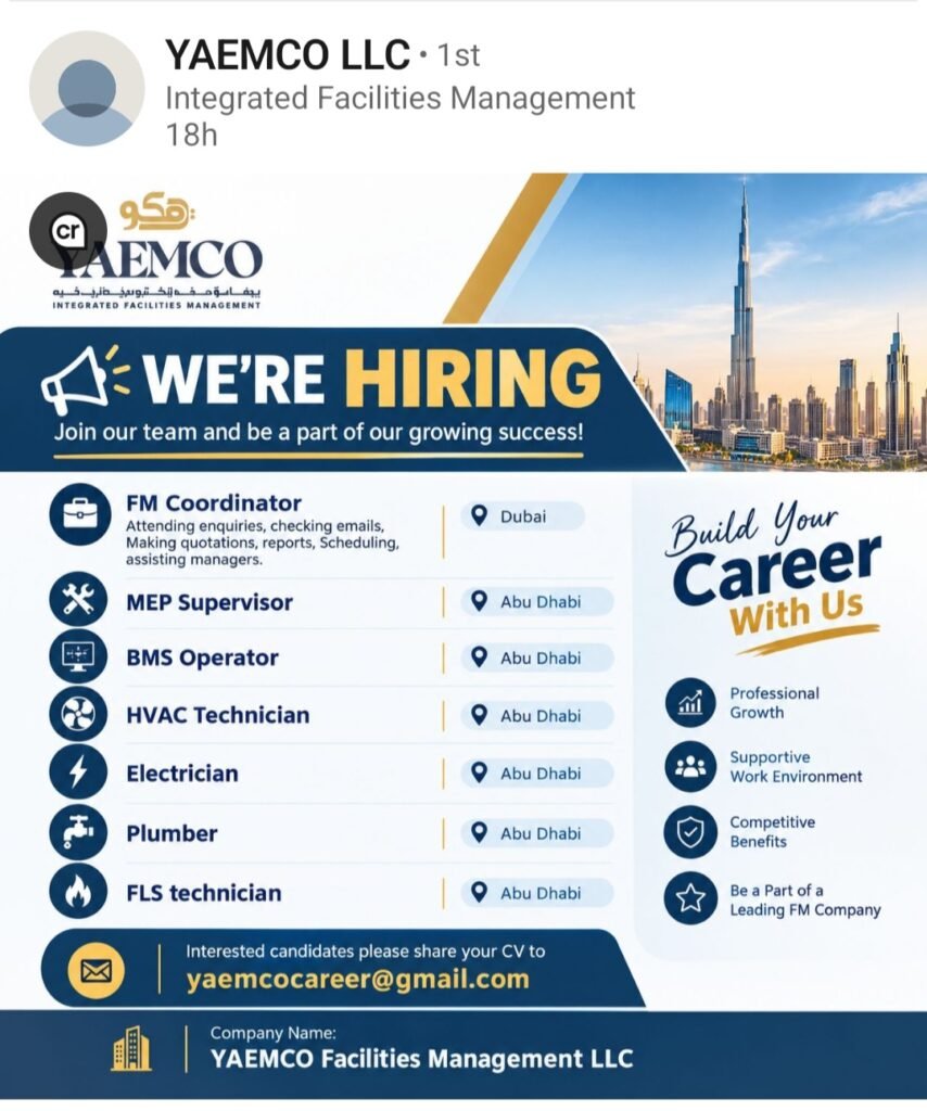 YAEMCO Facilities Management LLC Jobs in UAE – Hiring FM, MEP & Technical Staff 1 YAEMCO Facilities Management LLC Jobs in UAE – Hiring FM, MEP & Technical Staff