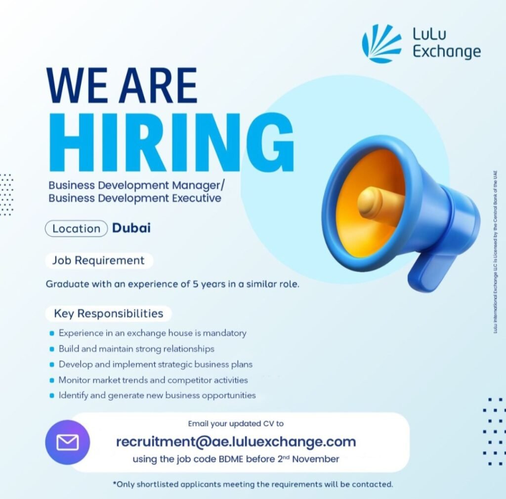 Lulu Exchange Jobs in Dubai 2026: Business Development Manager & Executive 1 Lulu Exchange